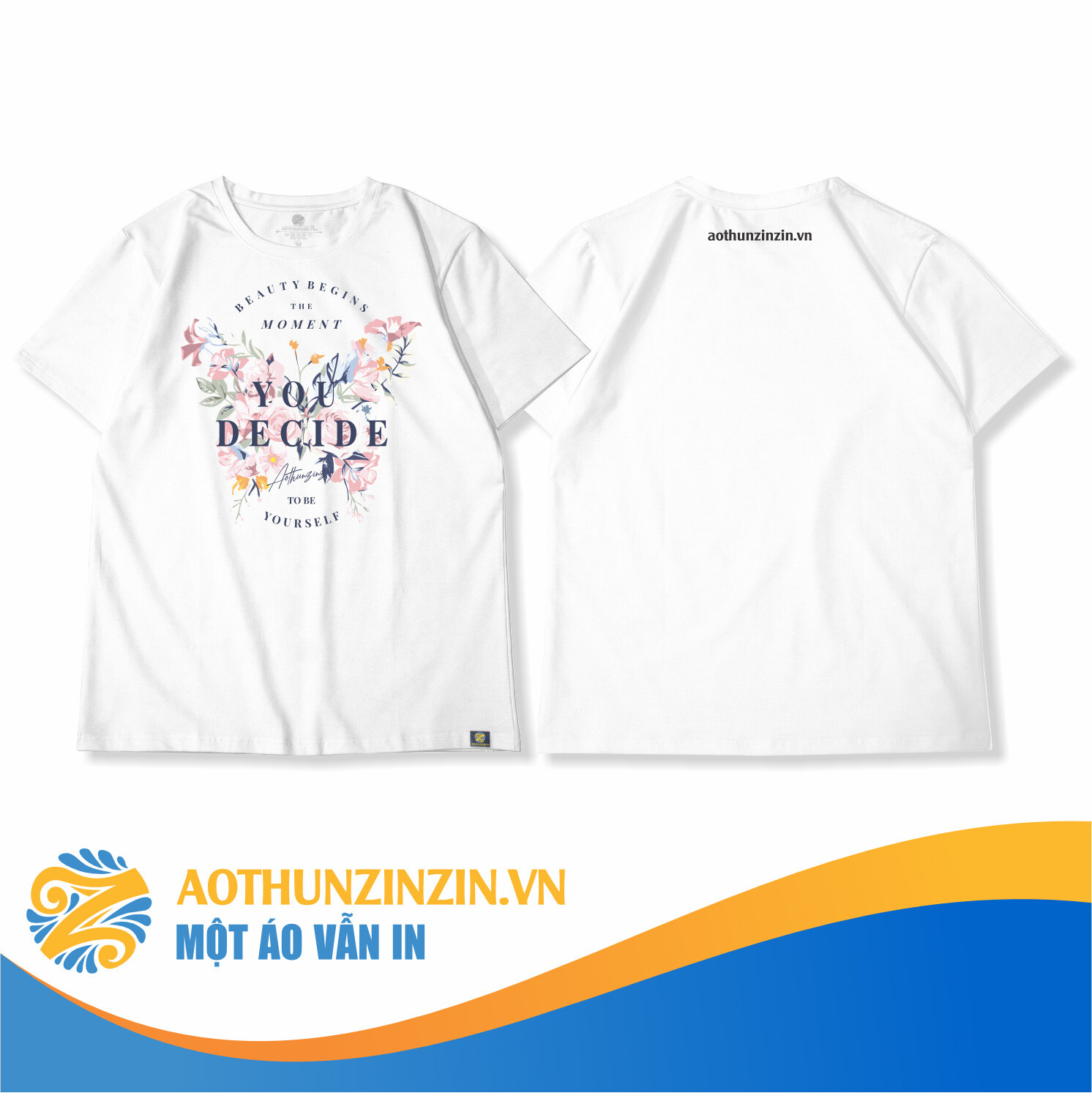 Ao Thun You Decide Thiet Ke In An Dong Phuc Doanh Nghiep Aothunzinzin Mot Ao Van In